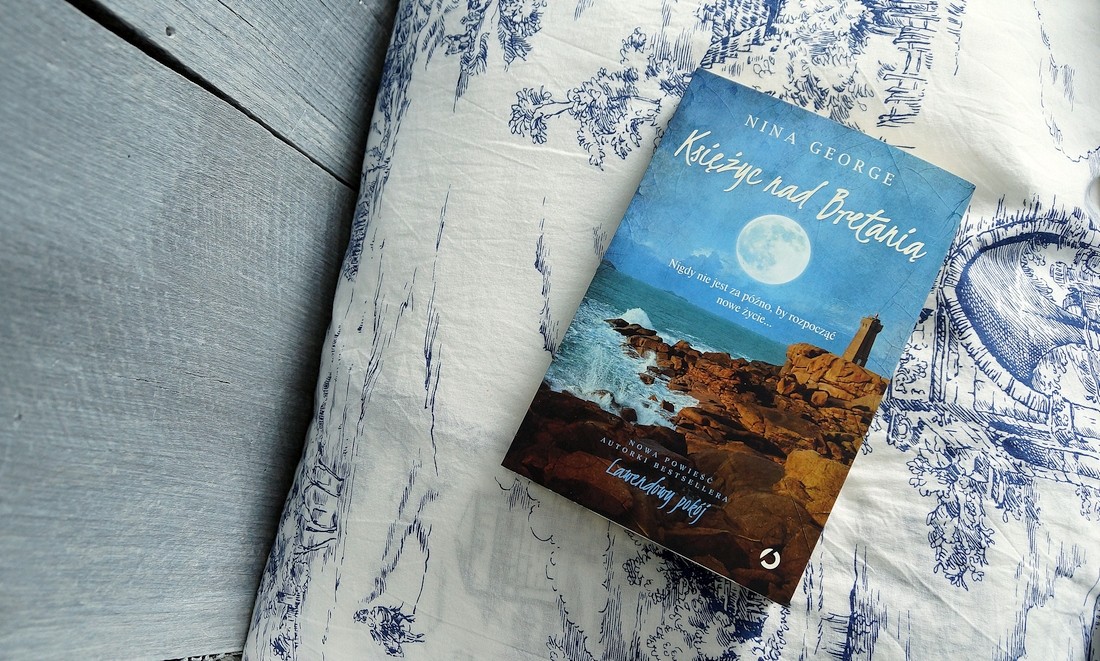 księżyc nad bretanią nina george bestseller - haart.pl blog diy zrób to sam