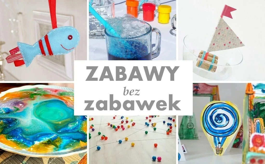 zabawy bez zabawek 17 pomysłów - haart.pl blog diy zrób to sam