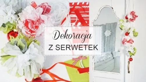 dekoracja z serwetki, boże narodzenie, święta, ozdoba girlanda, papier, sznurek samodzielnie - haart.pl blog diy zrób to sam