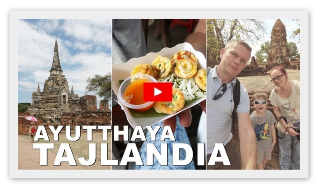 ayutthaya, tajlandia, jedzenie, wycieczka z dzieckiem, relacja - haart.pl blog diy zrób to sam